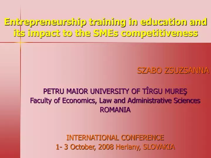 entrepreneurship training in education and its impact to the smes competitiveness