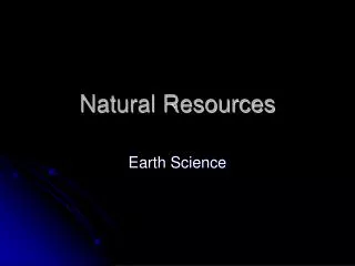 Natural Resources