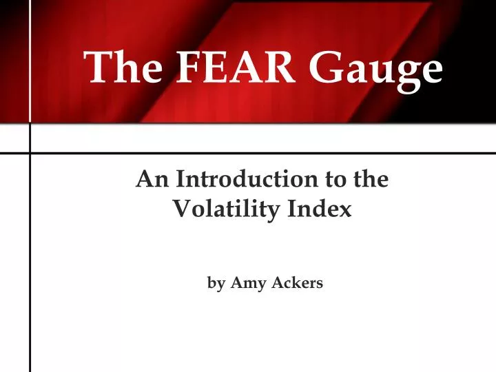 the fear gauge