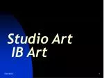Studio Art IB Art