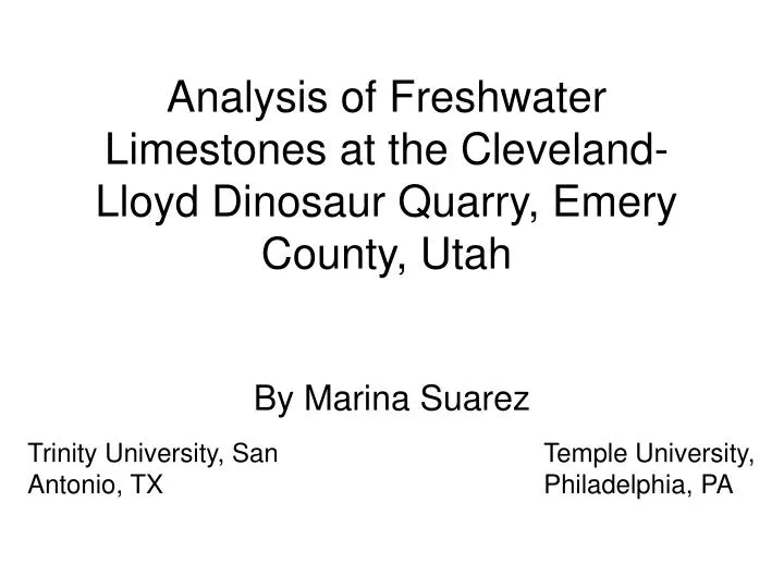 analysis of freshwater limestones at the cleveland lloyd dinosaur quarry emery county utah