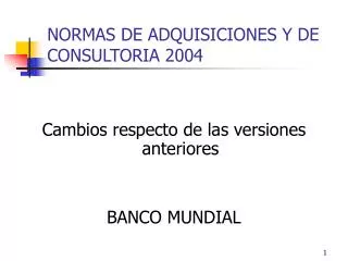 NORMAS DE ADQUISICIONES Y DE CONSULTORIA 2004