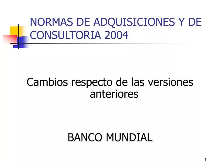 normas de adquisiciones y de consultoria 2004