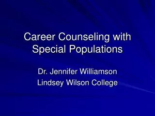 Career Counseling with Special Populations