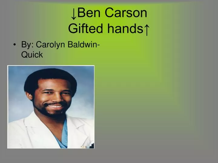 ben carson gifted hands