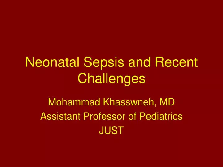 neonatal sepsis and recent challenges