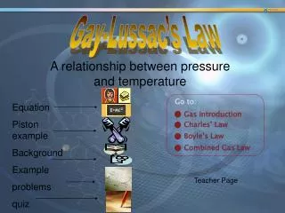 A relationship between pressure and temperature