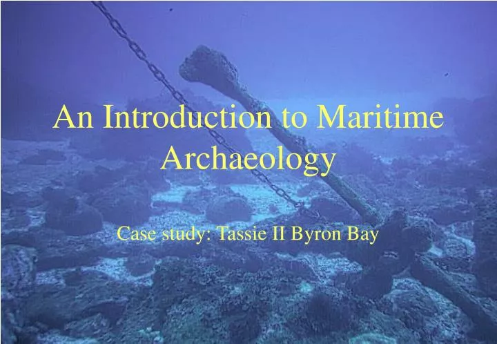 an introduction to maritime archaeology
