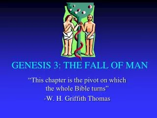 GENESIS 3: THE FALL OF MAN