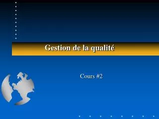 Gestion de la qualité