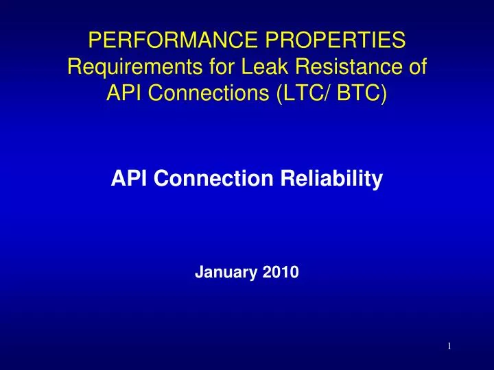 performance properties requirements for leak resistance of api connections ltc btc