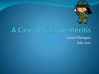 A Case of Gastroenteritis