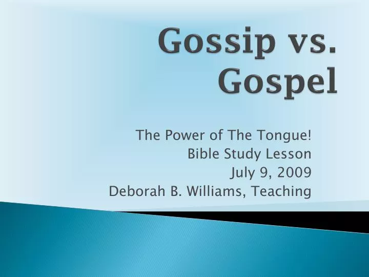 gossip vs gospel