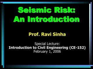 Seismic Risk: An Introduction