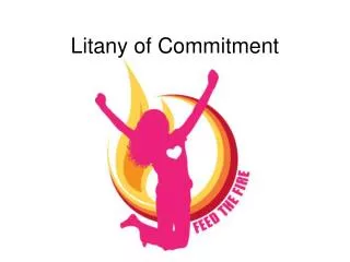 Litany of Commitment