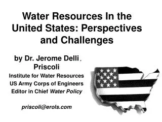 Water Resources In the United States: Perspectives and Challenges