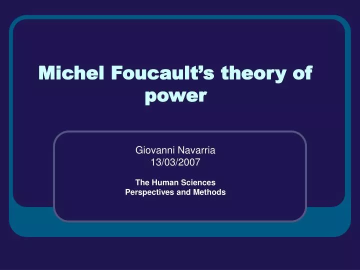 michel foucault s theory of power