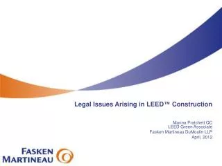 Legal Issues Arising in LEED ™ Construction