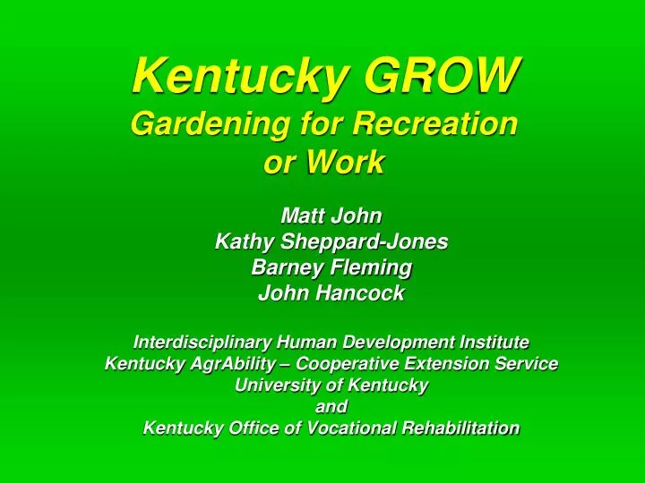 kentucky grow gardening for recreation or work