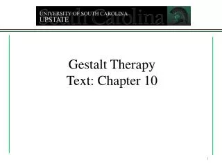 Gestalt Therapy Text: Chapter 10