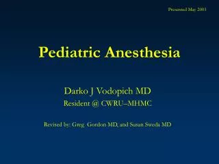 Pediatric Anesthesia