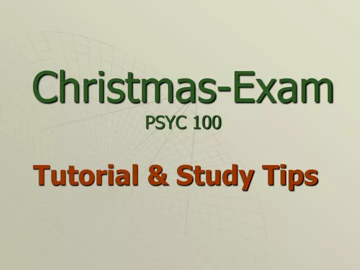 christmas exam psyc 100