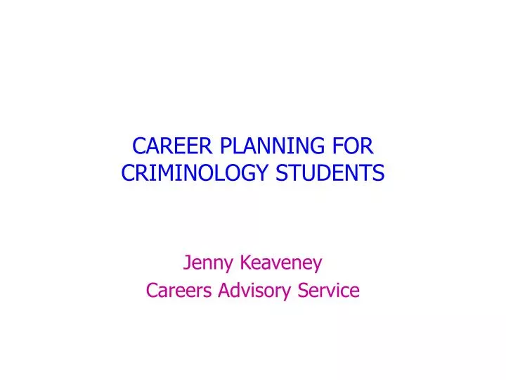 career planning for criminology students