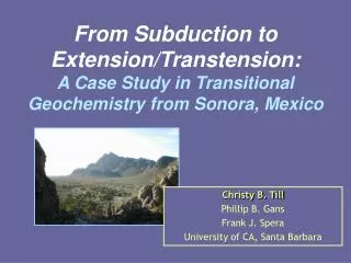 From Subduction to Extension/Transtension: A Case Study in Transitional Geochemistry from Sonora, Mexico