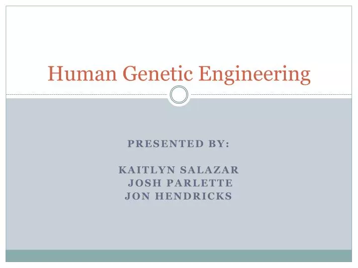 human genetic engineering