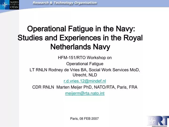 operational fatigue in the navy studies and experiences in the royal netherlands navy