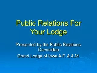 Public Relations For Your Lodge