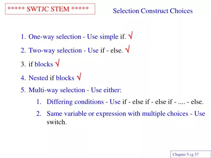 selection construct choices