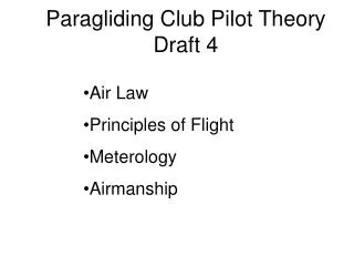 Paragliding Club Pilot Theory Draft 4