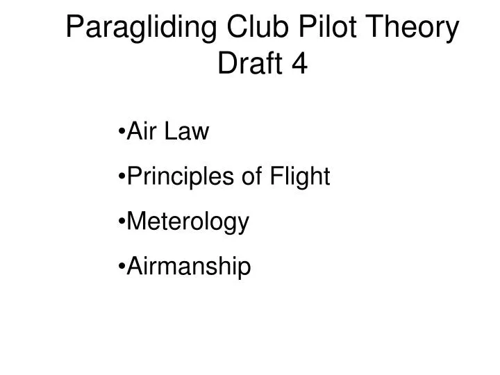 paragliding club pilot theory draft 4