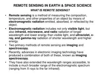 REMOTE SENSING IN EARTH &amp; SPACE SCIENCE