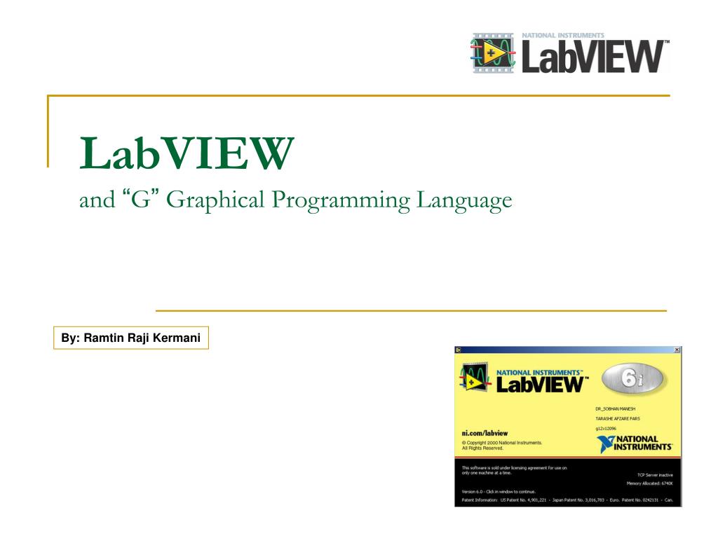 PPT - LabVIEW and “ G ” Graphical Programming Language PowerPoint ...
