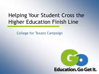 Helping Your Student Cross the Higher Education Finish Line