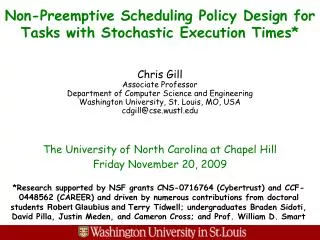 Non-Preemptive Scheduling Policy Design for Tasks with Stochastic Execution Times*