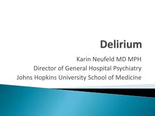 Delirium