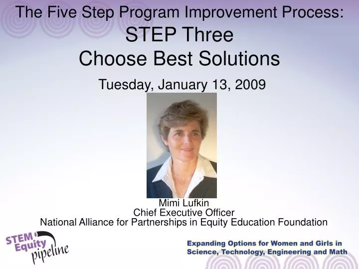 the five step program improvement process step three choose best solutions tuesday january 13 2009