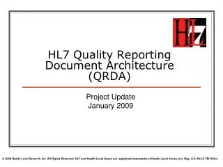 HL7 Quality Reporting Document Architecture (QRDA)