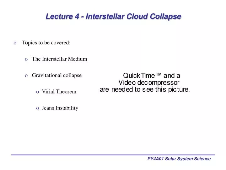 lecture 4 interstellar cloud collapse
