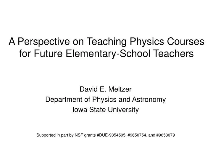 a perspective on teaching physics courses for future elementary school teachers