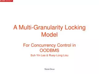 A Multi-Granularity Locking Model