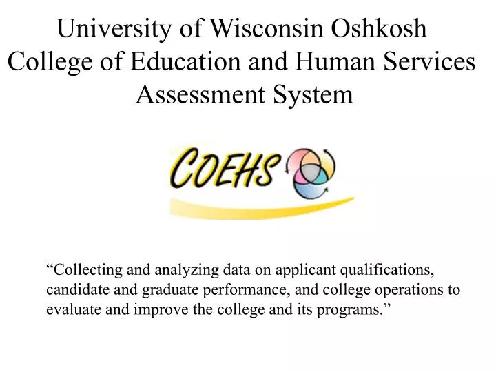 university of wisconsin oshkosh college of education and human services assessment system