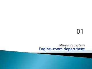 Manning System Engine-room department