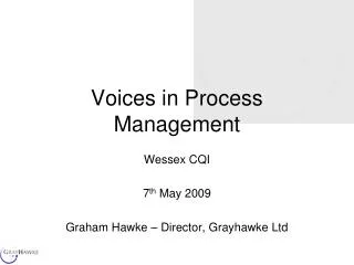 Voices in Process Management