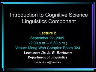 Introduction to Cognitive Science Linguistics Component