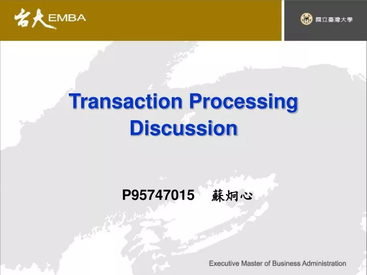 transaction processing discussion