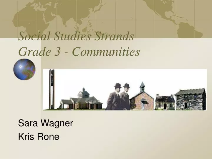 social studies strands grade 3 communities